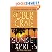 Sunset Express: An Elvis Cole Novel