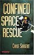Confined Space Rescue