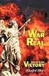 The War is Real...and So is the Victory [Paperback] by Vaughn Allen