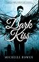 Dark Kiss (Nightwatchers - Book 1)