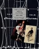 The Cut of Men s Clothes: 1600-1900