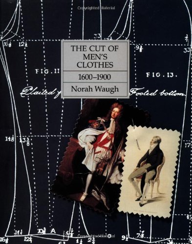 The Cut of Men's Clothes: 1600-1900