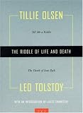 The Riddle of Life and Death: Tell Me a Riddle and The Death of Ivan Illich (Two By Two)