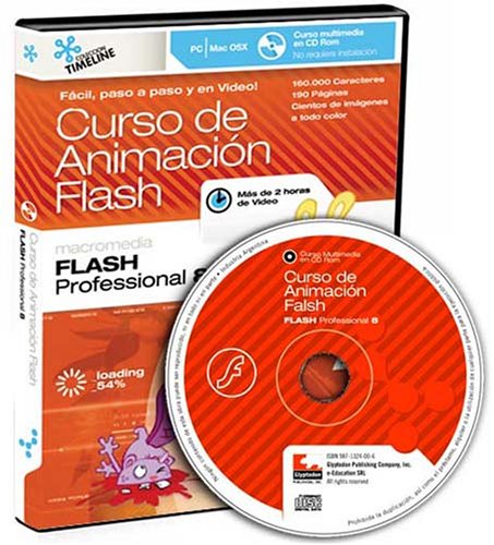 Curso de Animacion Flash, Professional 8 (Spanish Edition)