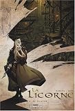 La Licorne, Tome 2 : Ad Naturam