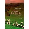 Marie des Brebis: Der reiche Klang des einfachen Lebens. Eine Biografie