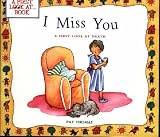 A Death
 I Miss You (A First Look At),
Pat Thomas