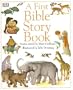 A First Bible Story Book