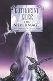 The Silver Mage (Deverry Cycle 15)