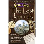 Guide to the Magic of Walt Disney World: The Lost Journals book cover