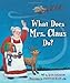 What Does Mrs. Claus Do?