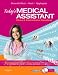 Today's Medical Assistant: Clinical and Administrative Procedures