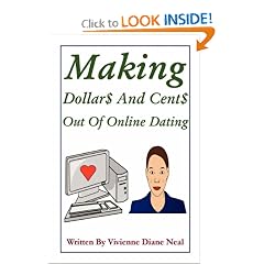 Making Dollar$ And Cent$ Out Of Online Dating