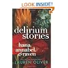 Delirium Stories: Hana, Annabel, and Raven