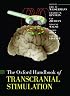 Oxford Handbook of Transcranial Stimulation (Oxford Handbooks)