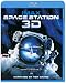 IMAX: Space Station 3D -���ڡ��������ơ������-��(3DBD) [Blu-ray]