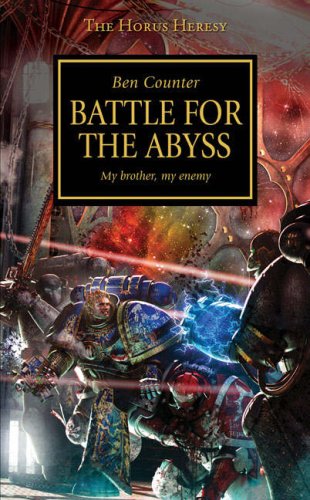 City Travel Guides Discounted  Books : Horus Heresy: Battle for the Abyss (Warhammer 40,000: The Horus Heresy)
