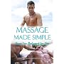 Massage Made Simple - Hawaiian Bodywork for Men