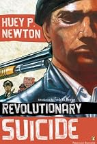 Revolutionary Suicide: (Penguin Classics Deluxe Edition)