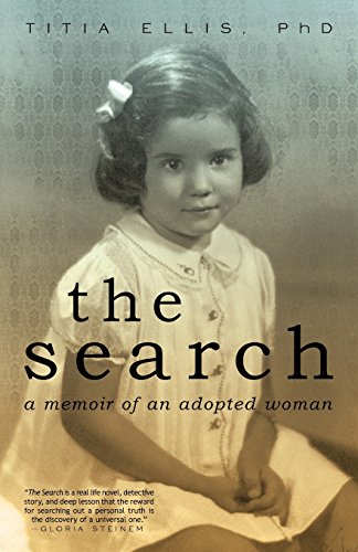 The Search: A Memoir of an Adopted Woman