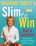 Slim to Win: Diet and Cookbook