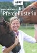 Die Pferdefl�sterin