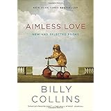 aimless love new and selected poems