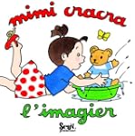 Mimi Cracra : L'imagier
