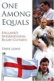 Books : One Among Equals: England's International Rugby Captains