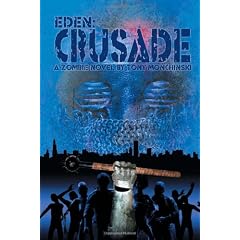 Crusade (Eden Book 2)