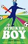 Striker Boy