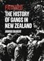 Patched: The History of Gangs in New Zealand