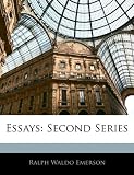 Essays: Second Series