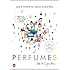 Perfumes: The A-Z Guide