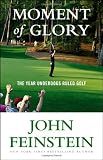Moment of Glory: The Year Underdogs Ruled Golf