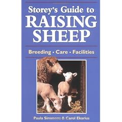 Storey's Guide to Raising Sheep: Breeding, Care, Facilities