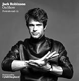 Jack Robinson On Show: Portraits 1958 - 72