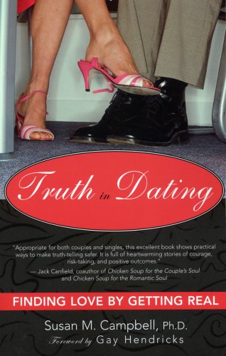 Love, Sex, and Partnership: Getting What You Truly Want (Truth in Dating: Finding Love By Getting Real) Book Image