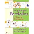 So gelingen Portfolios in Kita und Kindergarten: Beispielseiten und Vorlagen