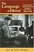 The Language of Blood: The Making of Spanish-American Identity in New Mexico, 1880s-1930s
