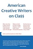American Creative Writers on Class