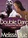Double Dare (A Modern Fairy Tale)