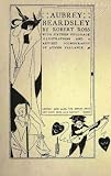 Aubrey Beardsley Illustrated Diverse - 1909 Original-Scan