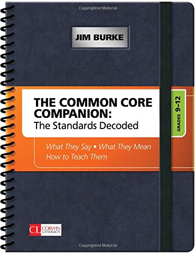 the common core companion the standards decoded grades 9 12 what they say what they mean how to teach them