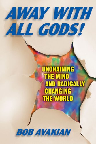Away With All Gods!: Unchaining the Mind and Radically Changing the World under Philosophy in The Books Store