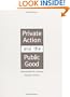 Private Action and the Public Good