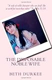 The Disposable Noble Wife