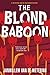 The Blond Baboon: A Grijpstra and De Gier Mystery