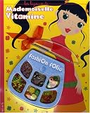 Les bijoux de Mademoiselle Vitamine