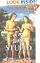 I'm with Stupid: One Man. One Woman. 10,000 Years of Misunderstanding Between the Sexes Cleared Right Up